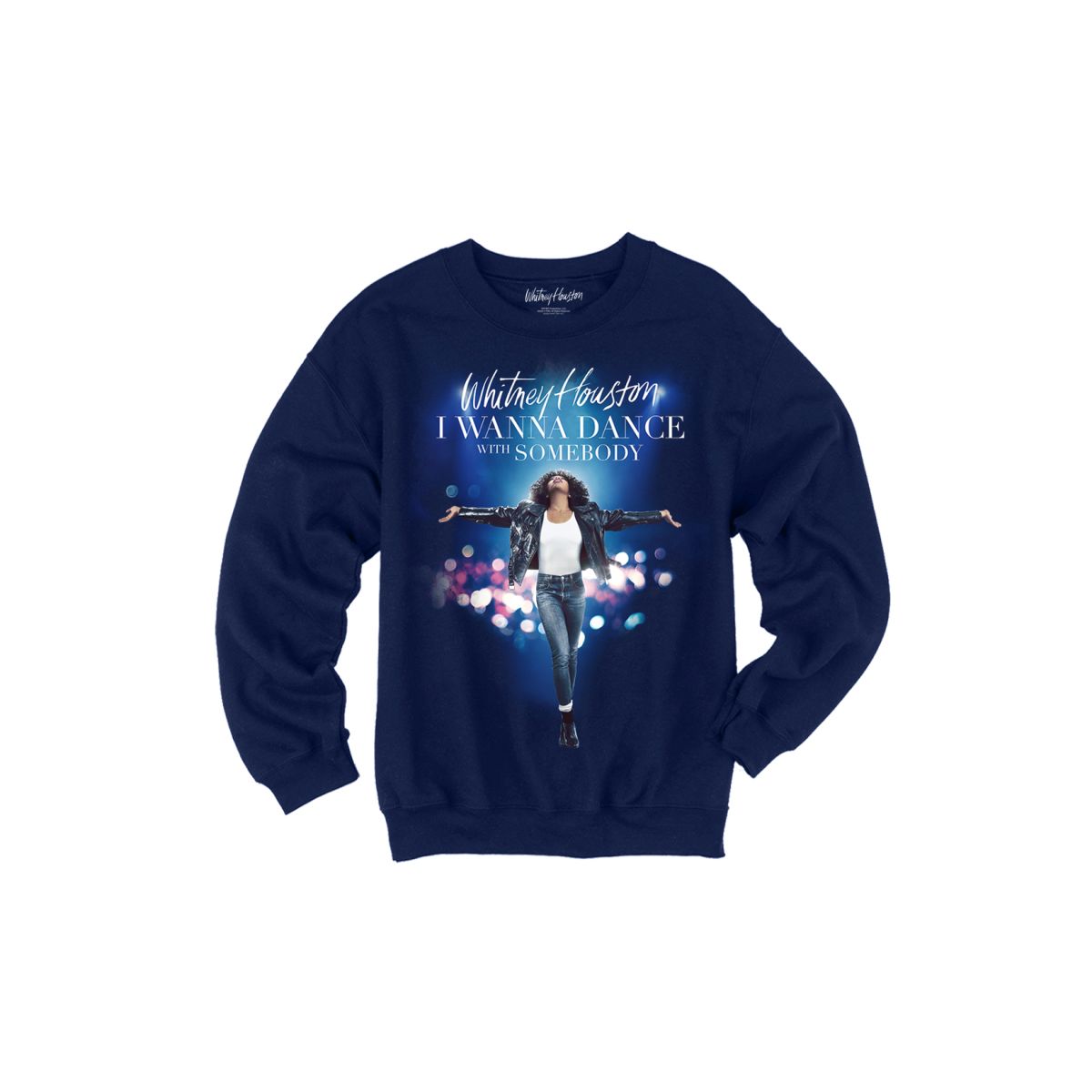I Wanna Dance With Somebody Movie Sweatshirt