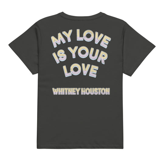 Whitney My Love Is Your Love Women's T-Shirt