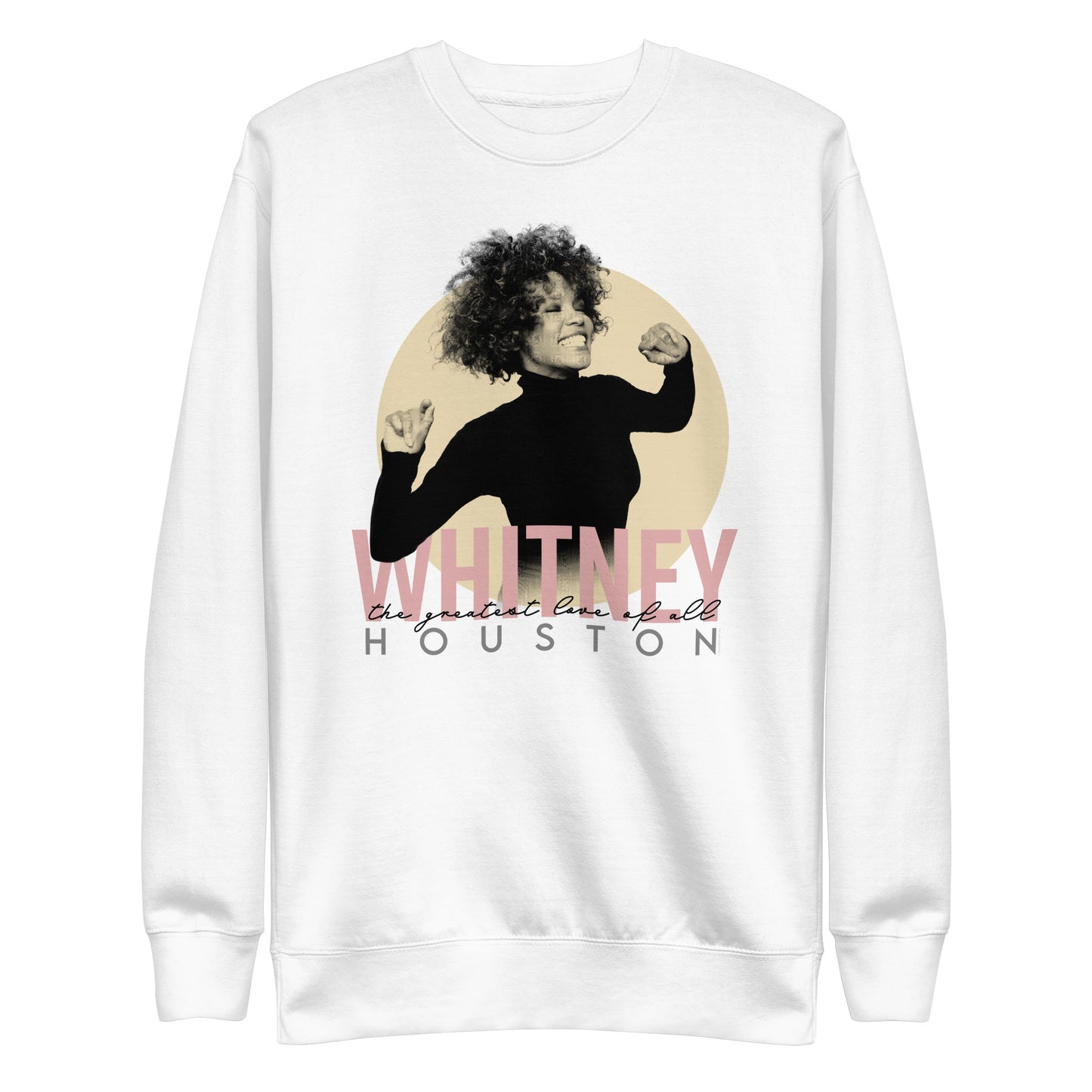 Whitney Houston The Greatest Love Sweatshirt