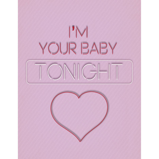 I'm Your Baby Card