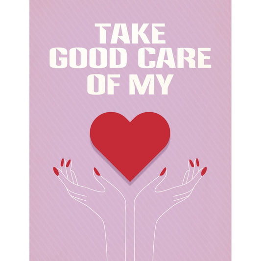 Take Good Care of My Heart Card